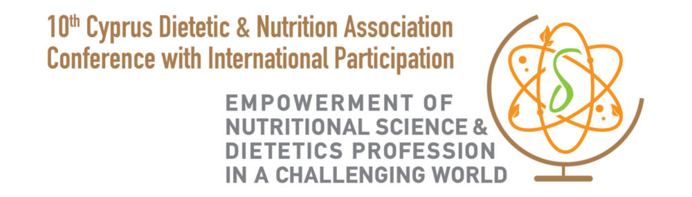 10th Cyprus Dietetics & Nutrition Association Conference with International Participation.